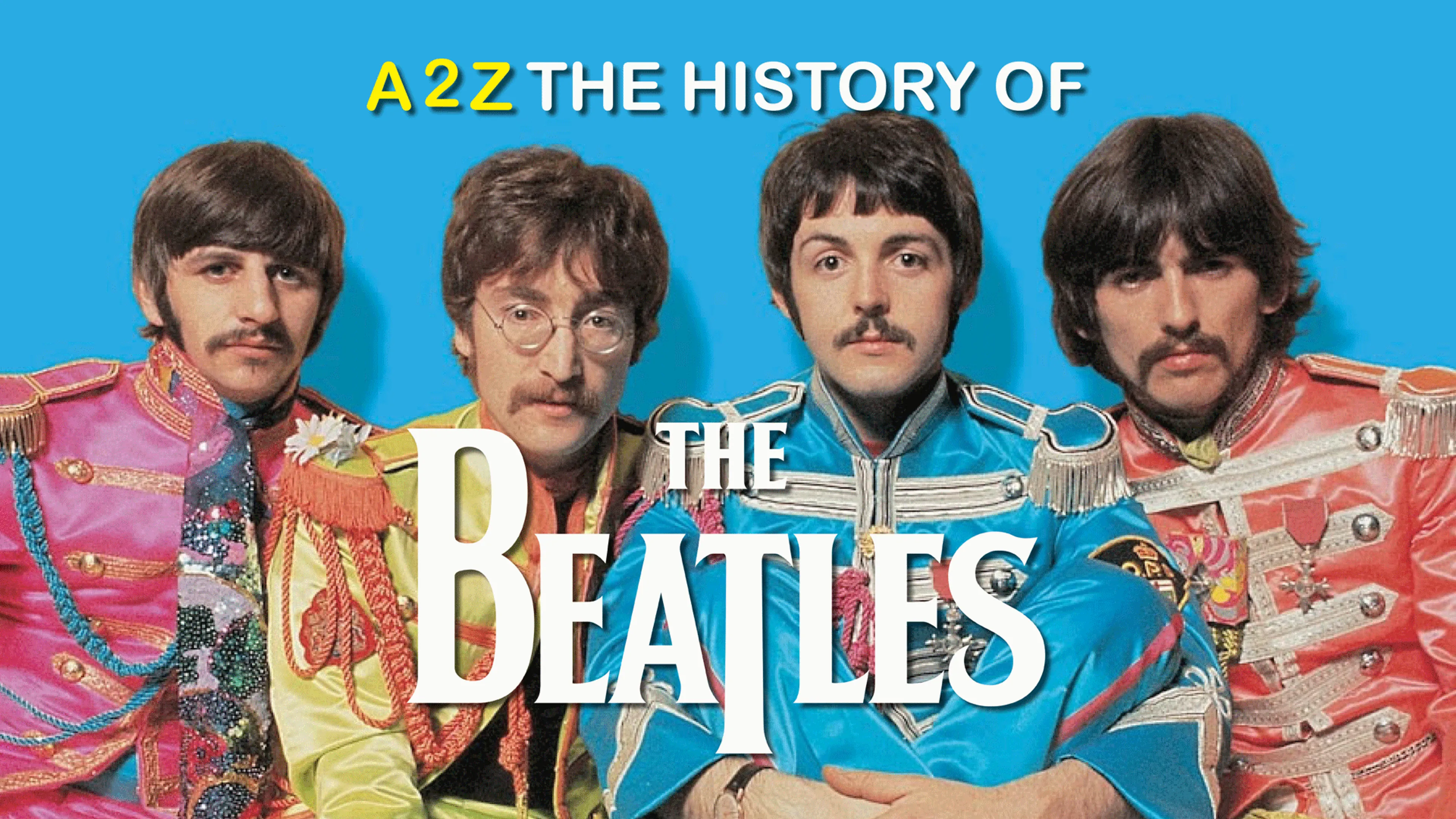A2Z The History of the Beatles poster